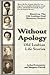 Without Apology by Arden Eversmeyer