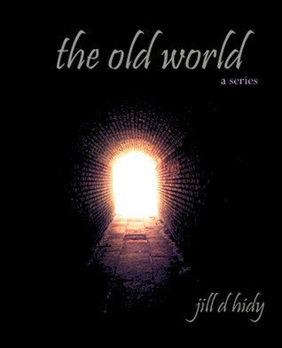 The Old World (The Old World Series, #1)