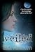 Veiled (Veiled #1)