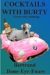 Cocktails with Burty by David      Smith