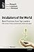 Incubators Of The World, Best Practises From Top Leaders by S OUZOUN