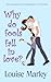 Why Do Fools Fall In Love?