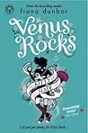 Venus Rocks by Fiona Dunbar