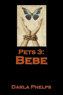 Bebe (Pets #3)