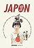 Japon. Le Japon vu par 17 auteurs