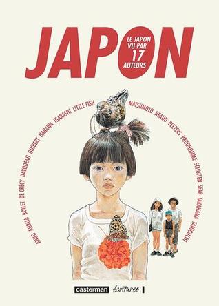 Japon. Le Japon vu par 17 auteurs
