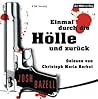 Einmal durch die ...