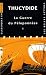 La Guerre du Péloponnèse : Tome 1, Livres I et II