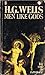 Men Like Gods by H.G. Wells Men Like Gods by H.G. Wells