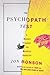 The Psychopath Test: A Jour...