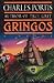 Gringos: A Novel