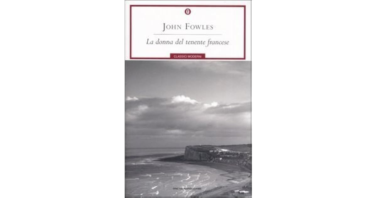 La Donna Del Tenente Francese Libro Trama