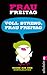Voll streng, Frau Freitag! ...