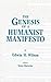 The Genesis of a Humanist Manifesto