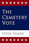 The Cemetery Vote The Cemetery Vote