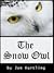 The Snow Owl