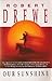 Our Sunshine by Robert Drewe