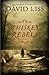 The Whiskey Rebels by David Liss