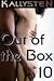 Out of the Box 10 (On The Edge)