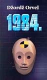 1984 by George Orwell