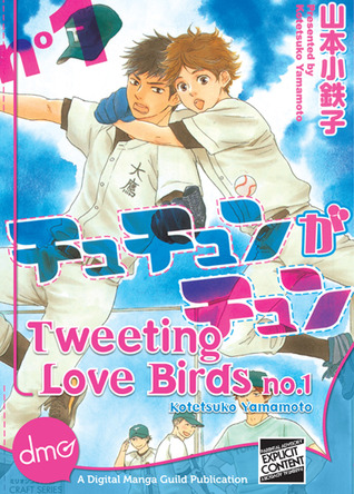 Tweeting Love Birds Vol. 1 (Kindle Edition)