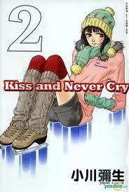 Kiss & Never Cry 2