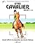 Être cavalier: Galops 1 à 4