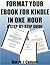Format Your eBook for Kindle in One Hour - A Step-by-Step Guide by Derek Canoyn Format Your eBook for Kindle in One Hour - A Step-by-Step Guide by Derek Canoyn