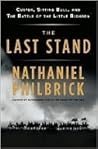 Book cover for The Last Stand: Custer, Sitting Bull, and the Battle of the Little Bighorn