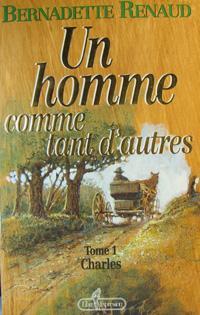 Un homme comme tant d'autres, tome #1: Charles (Paperback)