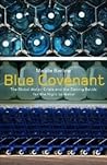 Blue Covenant: The Global Water Crisis and the Coming Battle for the Right to Water