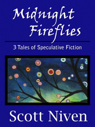 Midnight Fireflies: 3 Tales of Speculative Fiction