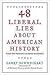 48 Liberal Lies About Ameri...