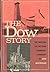 Dow Story by Don Whitehead