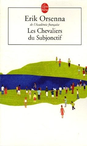 Les Chevaliers du Subjonctif (Paperback)