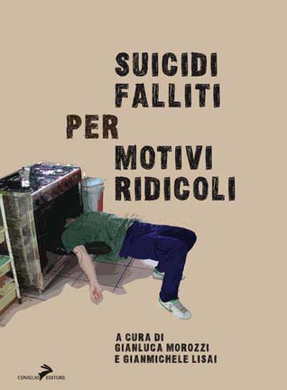 Suicidi falliti per motivi ridicoli