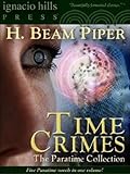 Time Crimes: The Paratime Collection