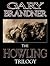 The Howling Trilogy