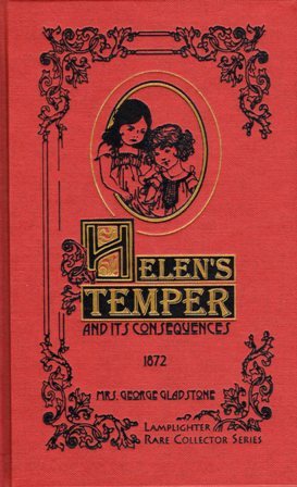 Helen's Temper and Its Consequences (Rare Collector's Series)