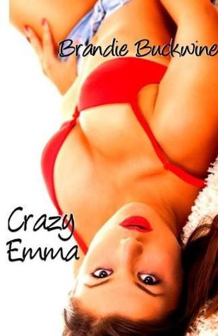 Crazy Emma