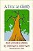A Tree To Climb and Other Stories