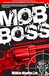Mob Boss: A Biography in Blood