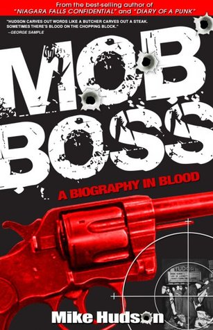 Mob Boss: A Biography in Blood
