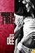 Hidden Fire by Jess Dee Hidden Fire by Jess Dee