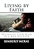 Living by Faith: Beginning ...