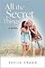 All the Secret Things