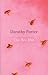 The Bee Hut by Dorothy Porter