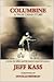 Columbine by Jeff Kass