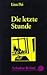 Die letzte Stunde