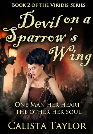Devil on a Sparrow's Wing (Viridis, #2)